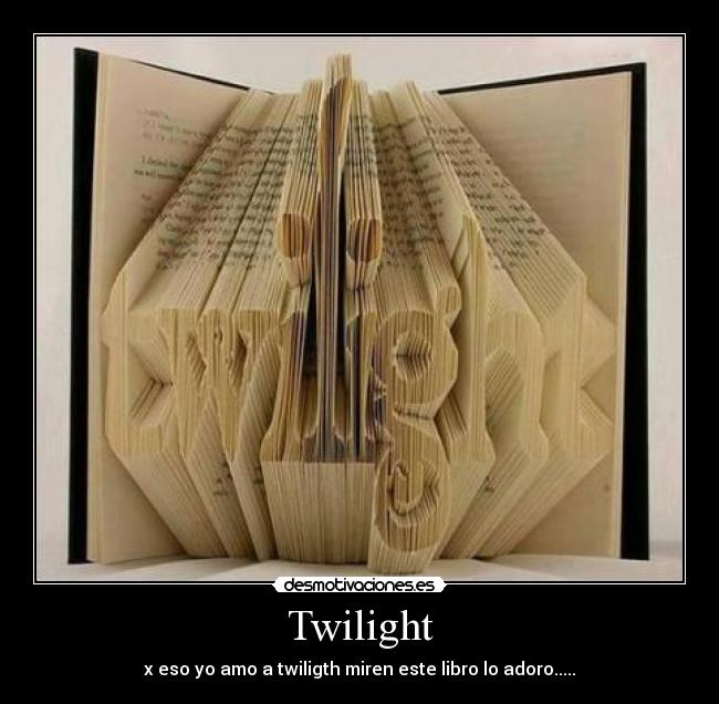 Twilight -