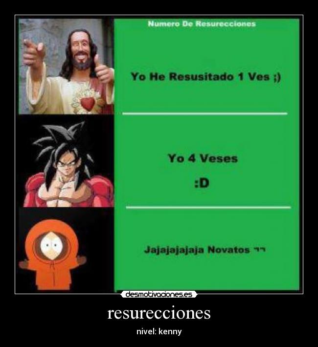 resurecciones - nivel: kenny