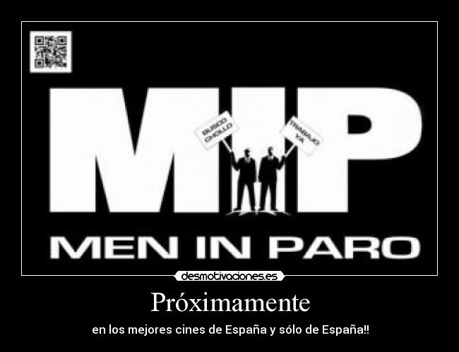 Próximamente - en los mejores cines de España y sólo de España!!