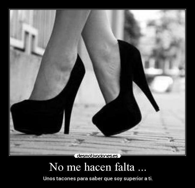 No me hacen falta ... - 