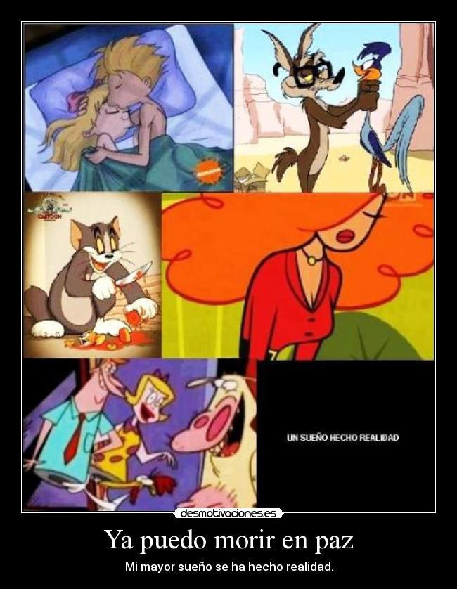 Ya puedo morir en paz - 