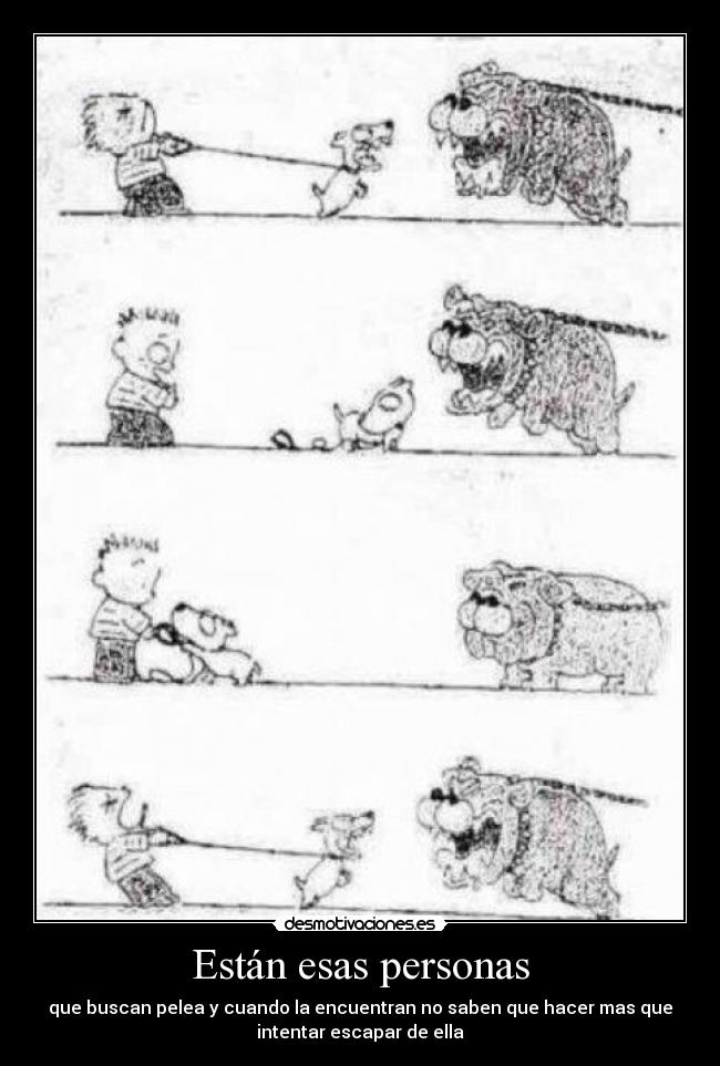 Están esas personas -