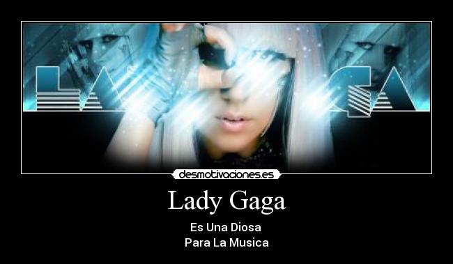 Lady Gaga -