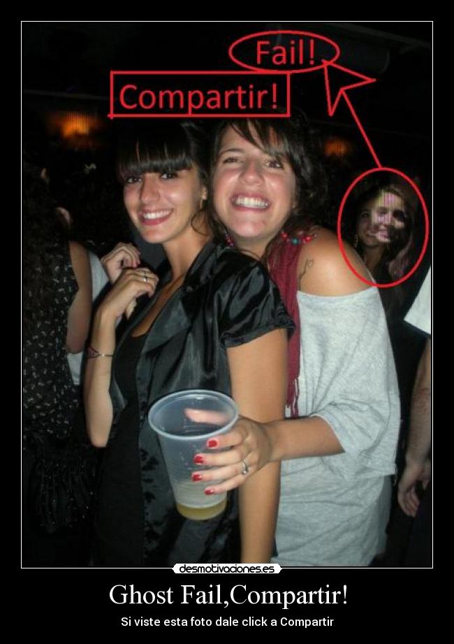 Ghost Fail,Compartir! -