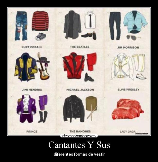 Cantantes Y Sus - diferentes formas de vestir