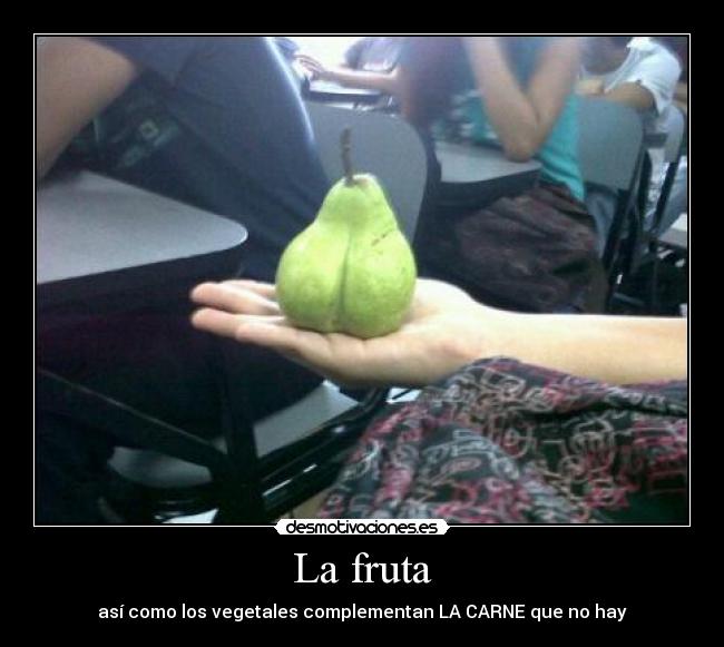 La fruta - 