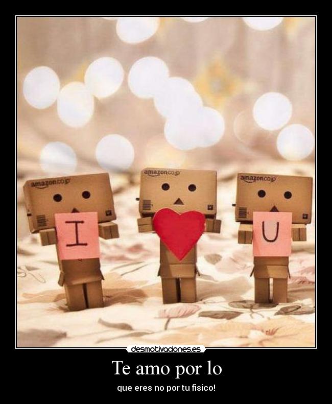 Te amo por lo - 