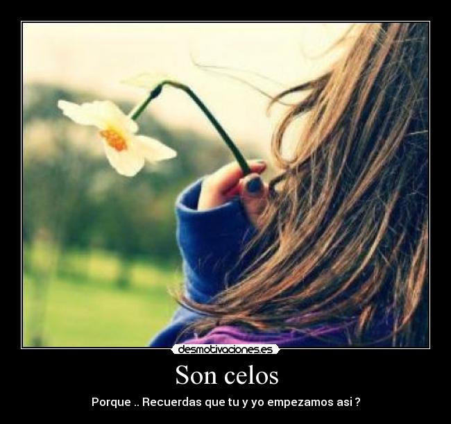 Son celos -