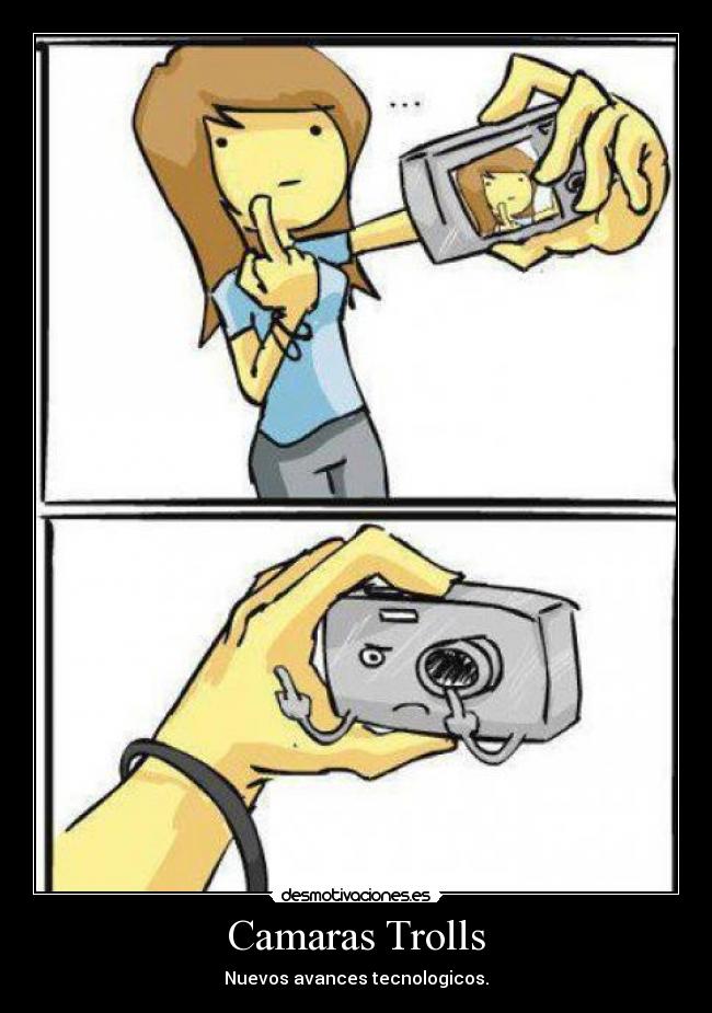 Camaras Trolls - Nuevos avances tecnologicos.