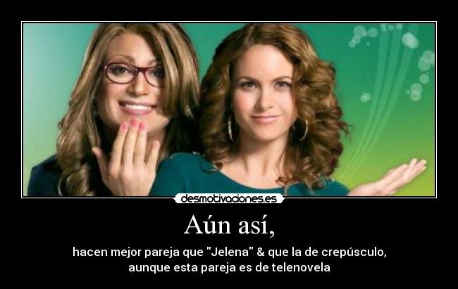 carteles por ella soy eva lucero jaime camil desmotivaciones