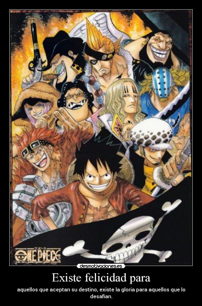 carteles felicidad one piece frase ending luffy law kid etc desmotivaciones