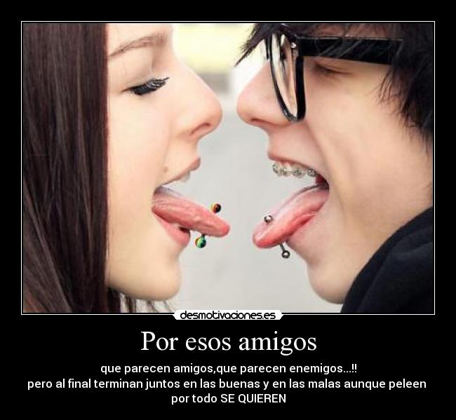 Por esos amigos - 