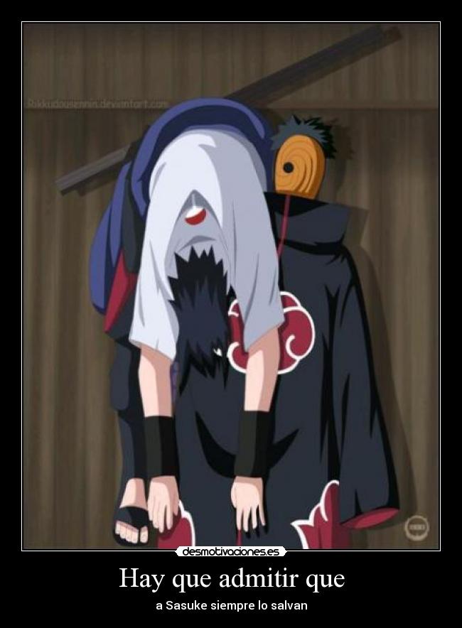 Hay que admitir que - a Sasuke siempre lo salvan