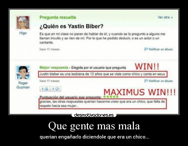 Que gente mas mala -