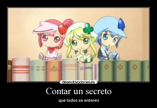 carteles contar secreto desmotivaciones