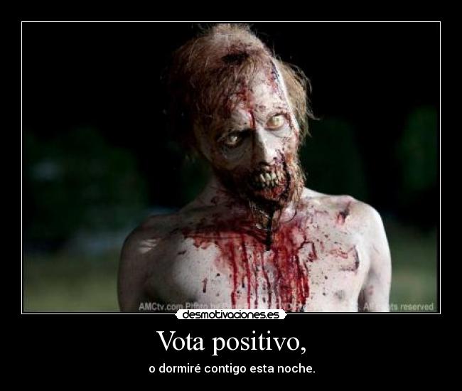 carteles vota positivo doy millon pesos desmotivaciones