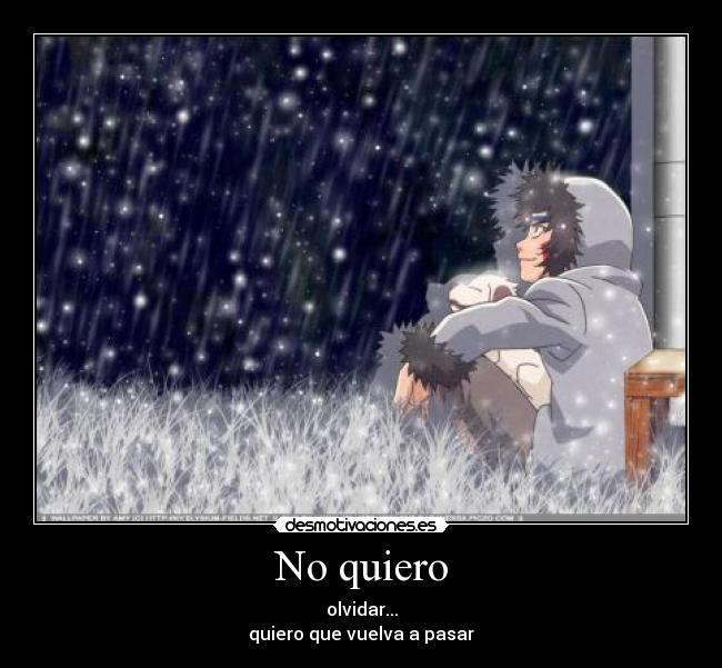 No quiero -