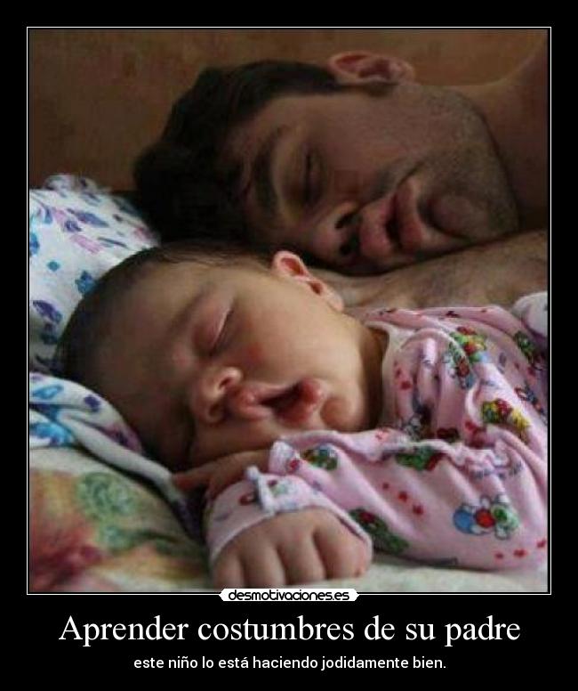 Aprender costumbres de su padre - 