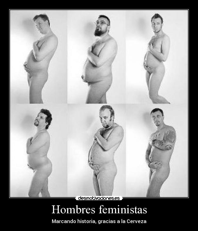 Hombres feministas - Marcando historia, gracias a la Cerveza
