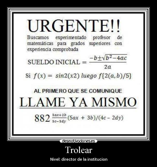 Trolear - Nivel: director de la institucion