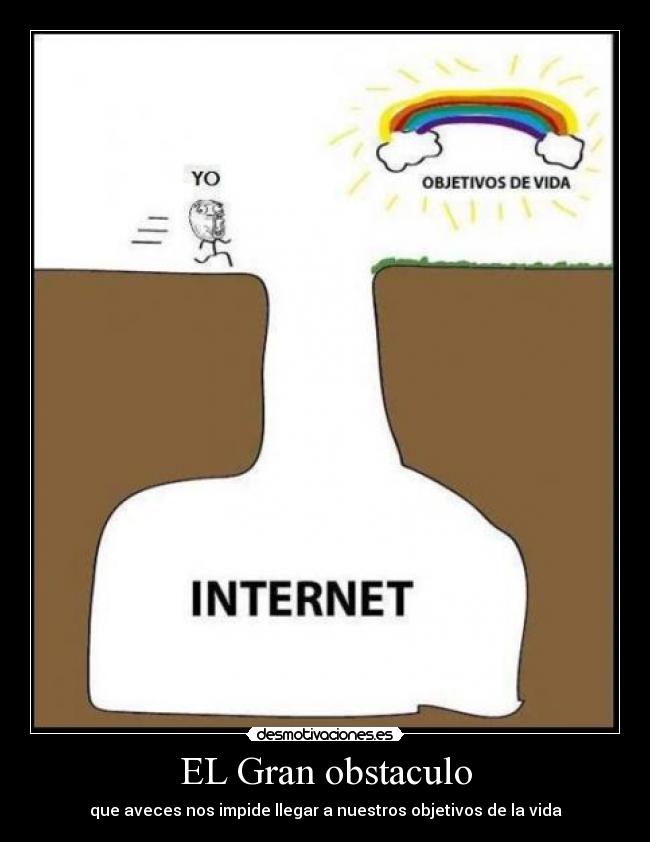 carteles gran obstaculo desmotivaciones