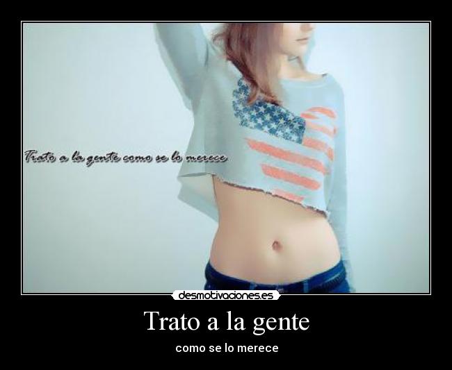 Trato a la gente -
