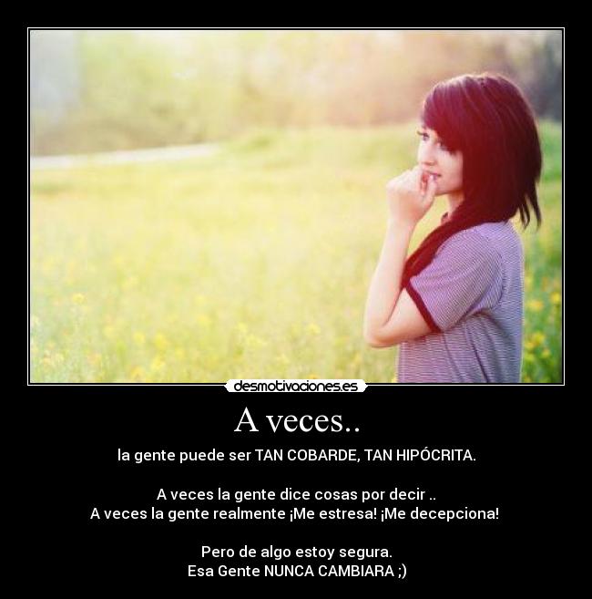 A veces.. -