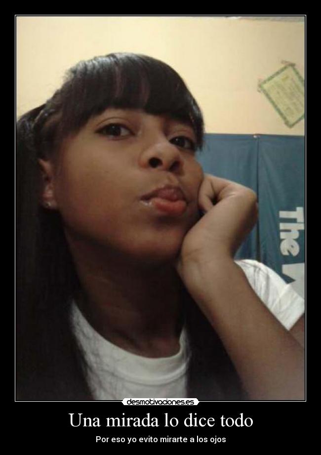 Una mirada lo dice todo -
