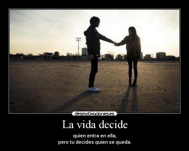 La vida decide -