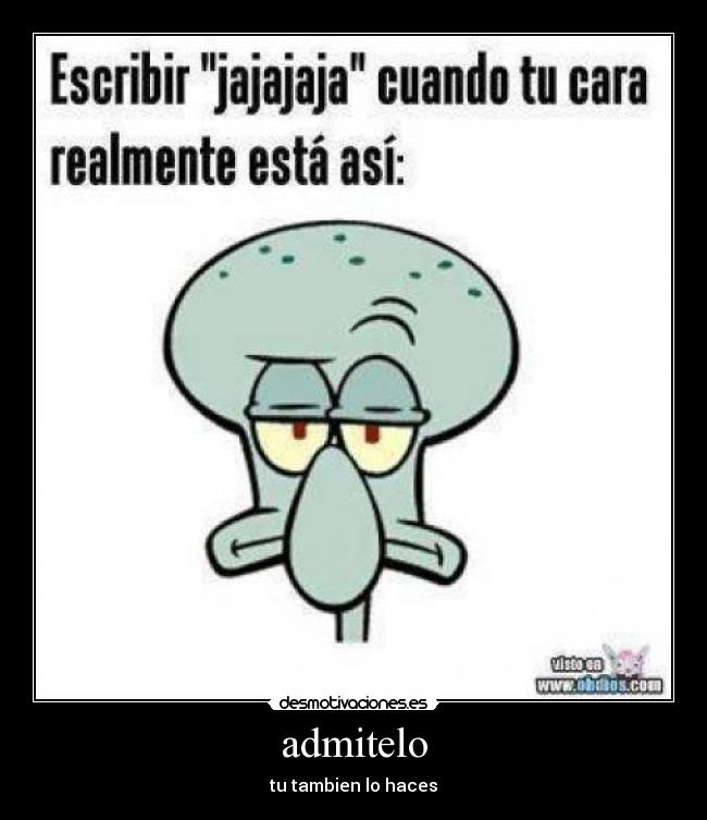 carteles calamardo jajaja desmotivaciones