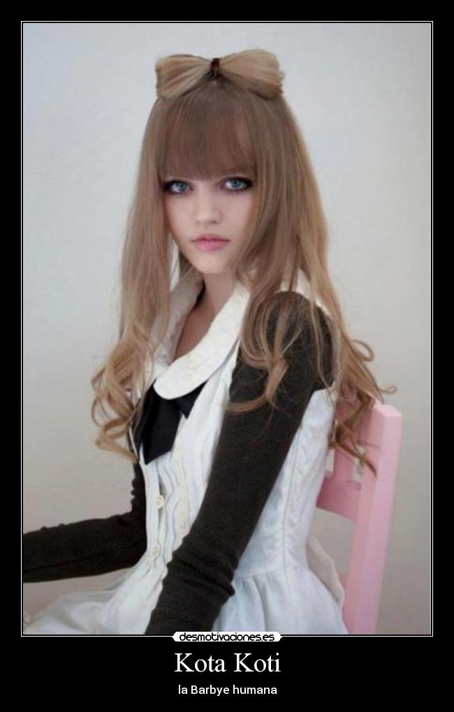 Kota Koti - la Barbye humana