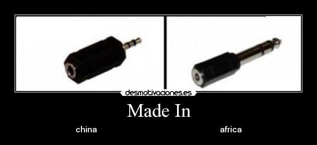 Made In - china                                                               africa