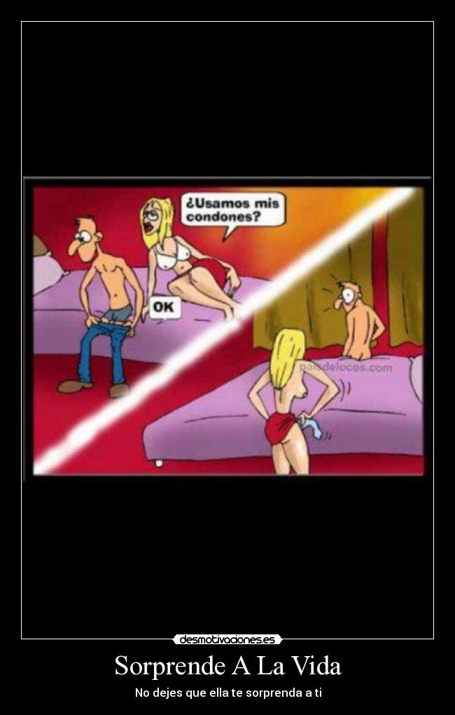 Sorprende A La Vida - No dejes que ella te sorprenda a ti