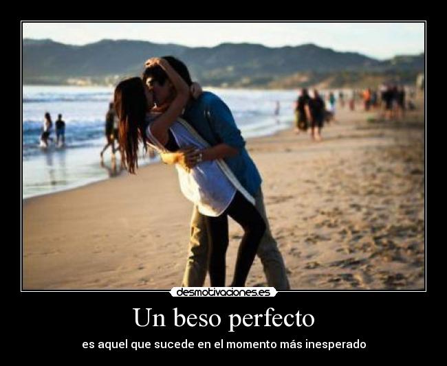 Un beso perfecto -