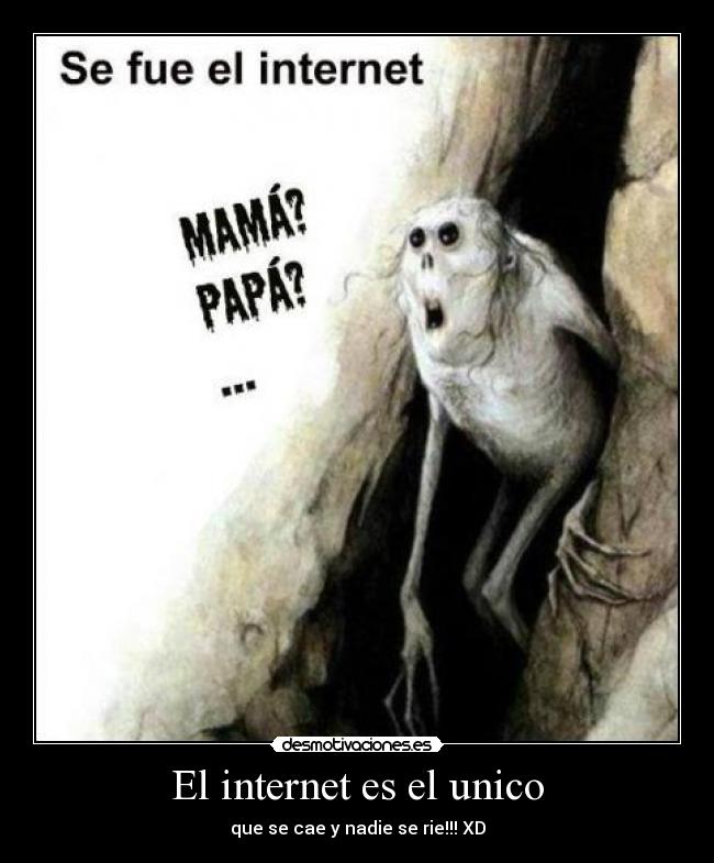 carteles internet internet desmotivaciones