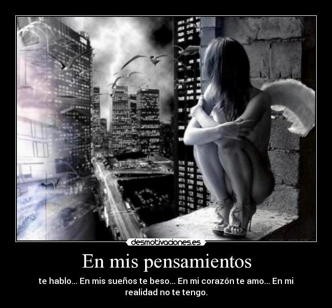 carteles pensamientos triste amor desmotivaciones