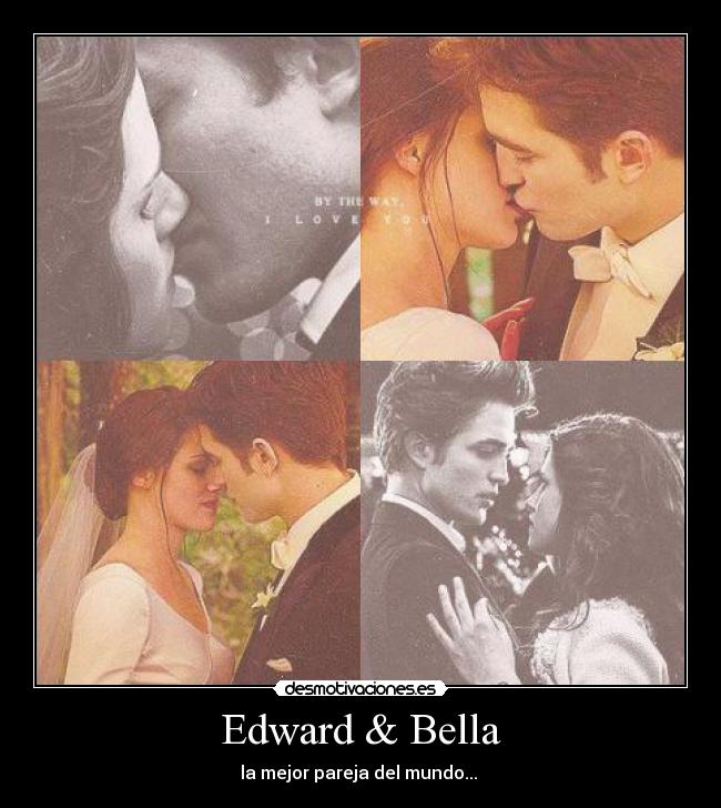 Edward & Bella - 