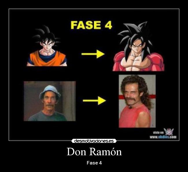 Don Ramón - Fase 4