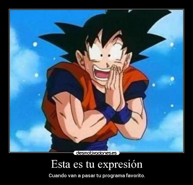 Esta es tu expresión -