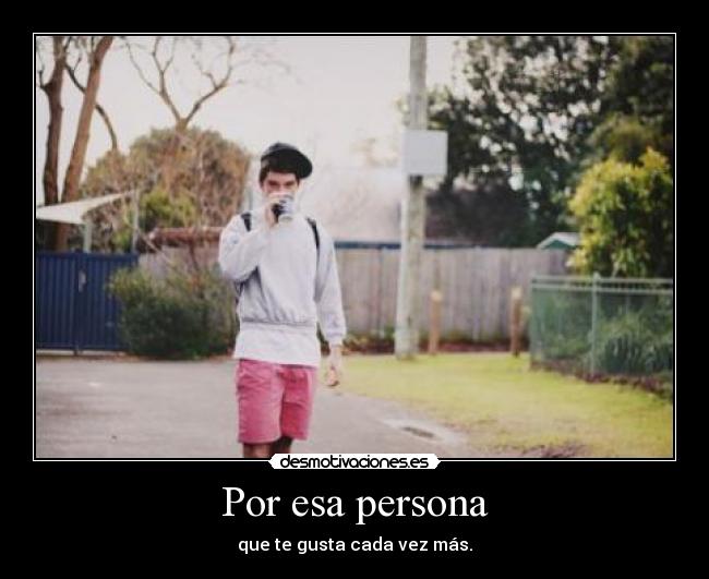 Por esa persona - 