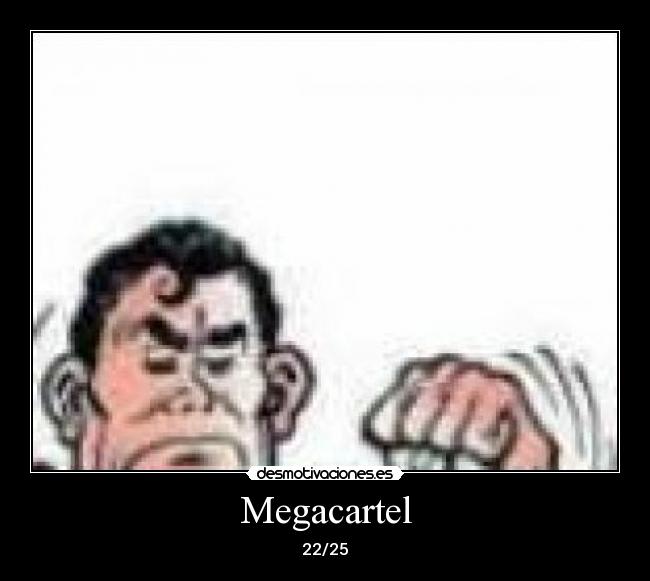Megacartel - 22/25