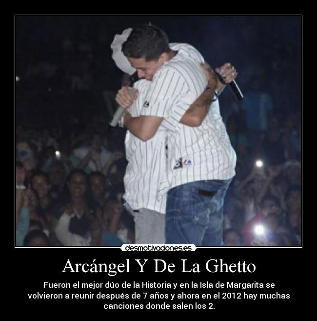 Arcángel Y De La Ghetto -
