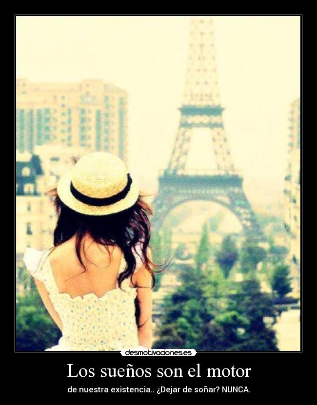 Los sueños son el motor -