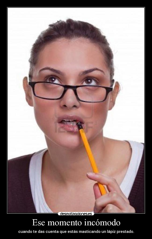 Ese momento incómodo - 