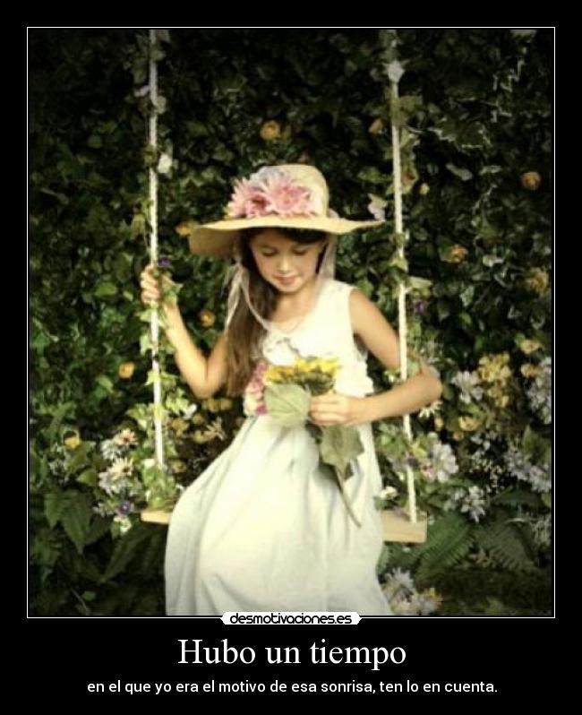 Hubo un tiempo -