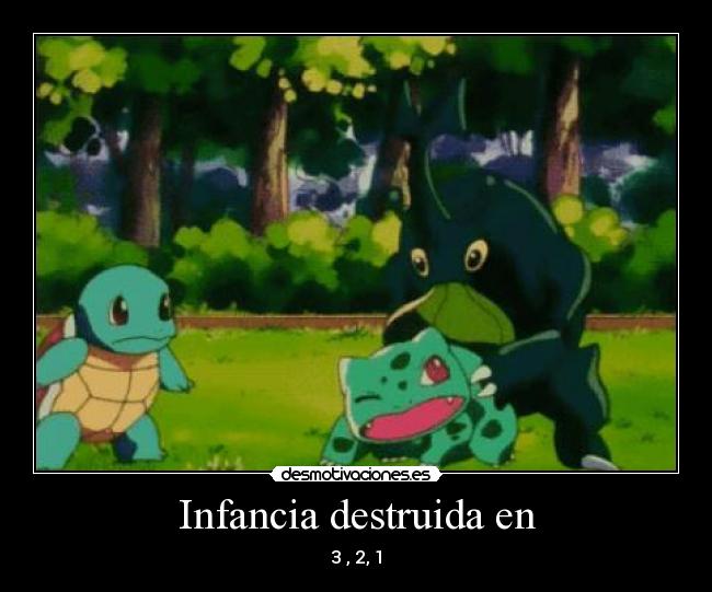 Infancia destruida en -