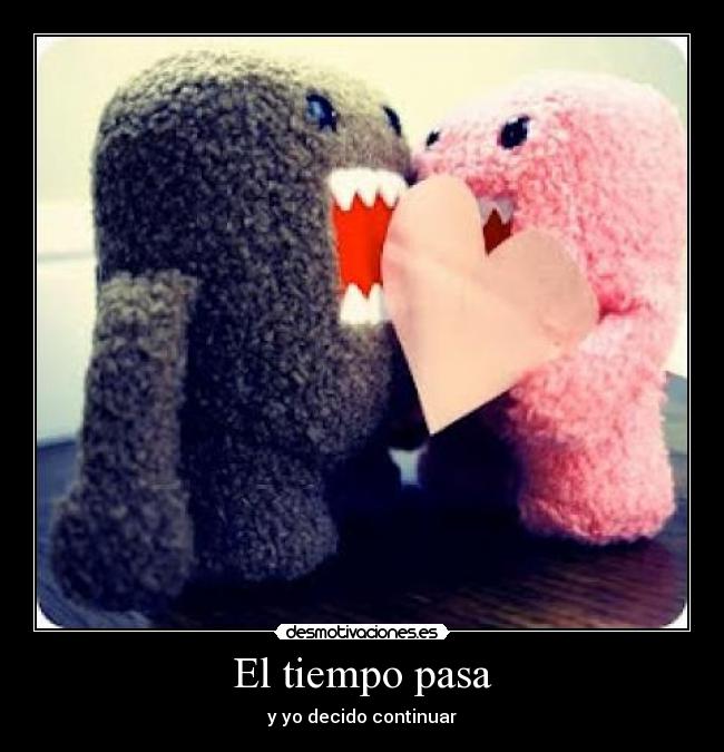 El tiempo pasa -