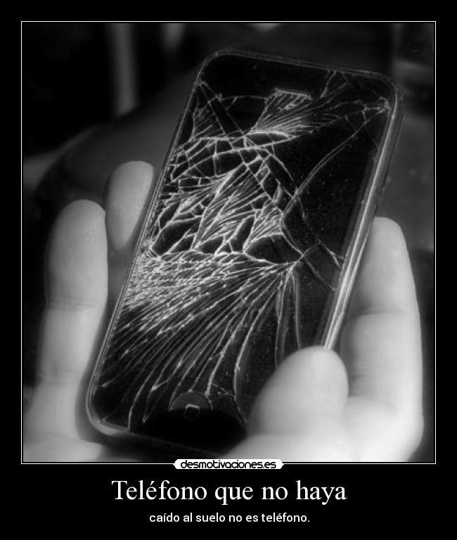 Teléfono que no haya - 