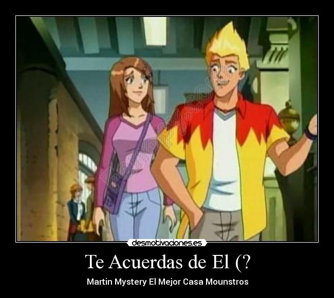 Te Acuerdas de El (? - 