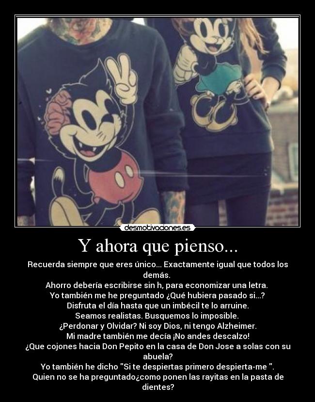 Y ahora que pienso... -
